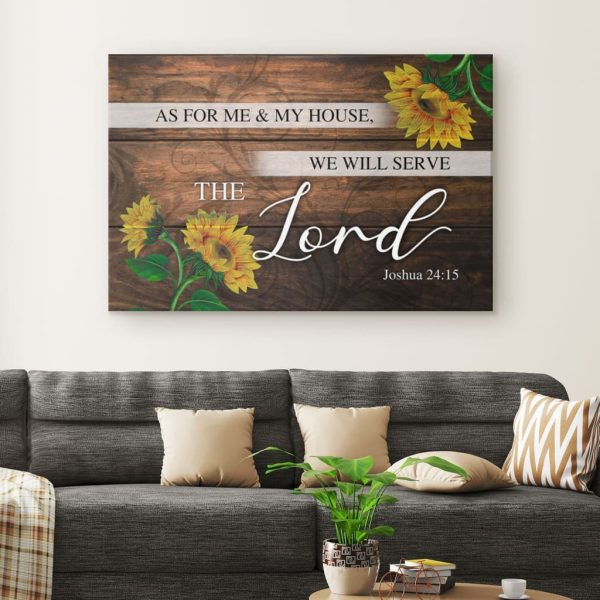 As For Me And My House, We Will Serve The Lord Joshua 24:15 Christian Canvas Gallery Painting Wrapped Canvas Canvas