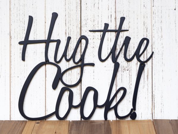 Hug The Cook Metal Sign Black Kitchen Decor Kitchen Sign Plaque Wall H