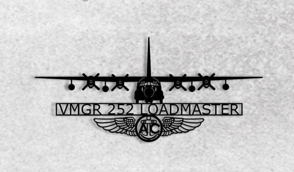 Kc130 Vmgr252 Loadmanster With Aircrew Wings Metal Sign Cut Metal Sign