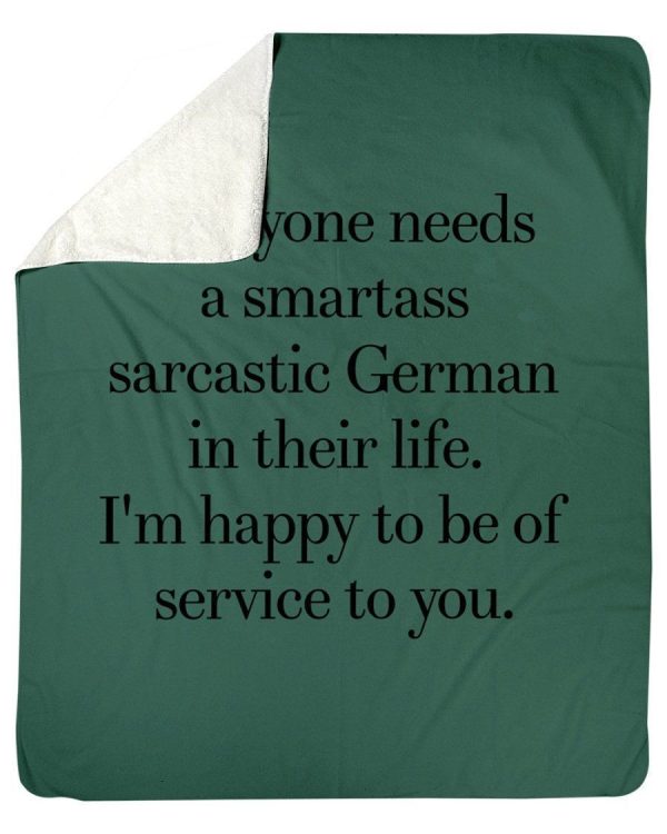 Everyone Needs A Smartass Sarcastic German In Their Life Trending Flee