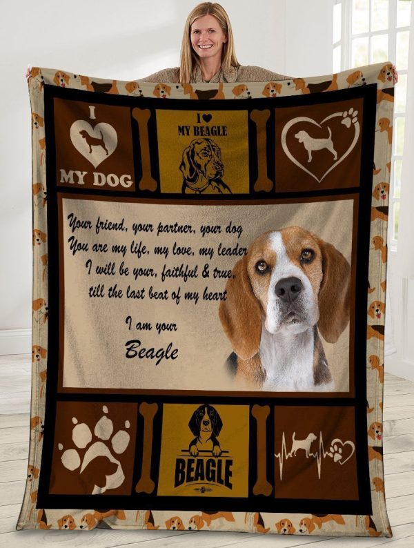 Your Friend Your Partner Your Dog You Are My Life Beagle Dog Fleece Bl