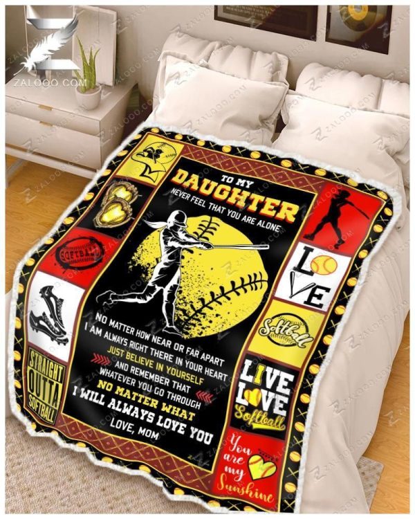 Softball Blanket - To My Daughter - Never Feel That You Are Alone - Image 2