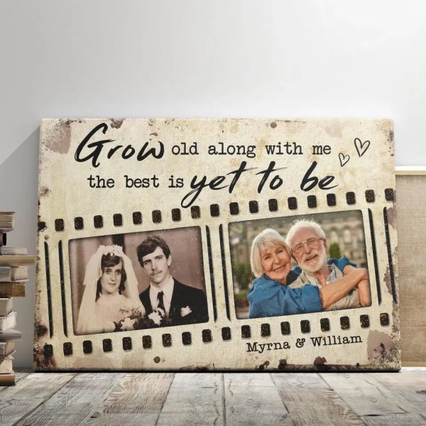 Personalized Canvas Prints, Custom Photo, Gift For Couples, Anniversary Gift, Grow Old Along With Me Dem Canvas - Image 7